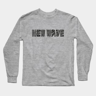 NEW WAVE Long Sleeve T-Shirt